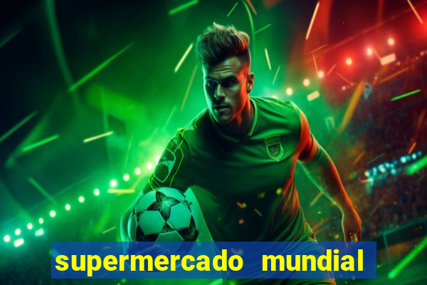 supermercado mundial botafogo horario de funcionamento